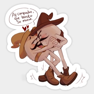 Huevos rancheros, Chema y Chava "Ay compadre, que bonito se mueve" Sticker